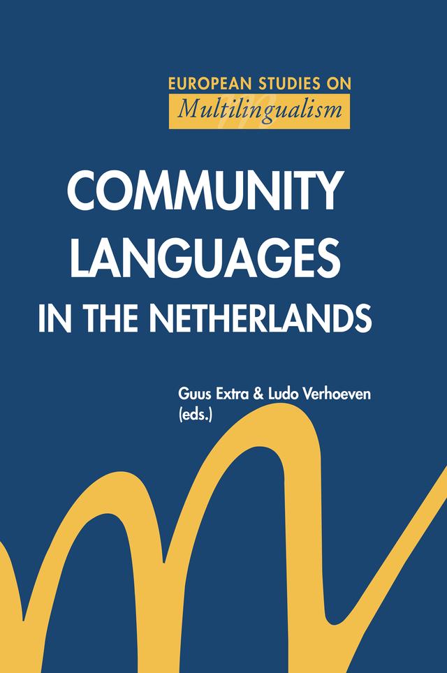 Community Languages in the Netherlands by Guus Extra, Ludo Verhoeven