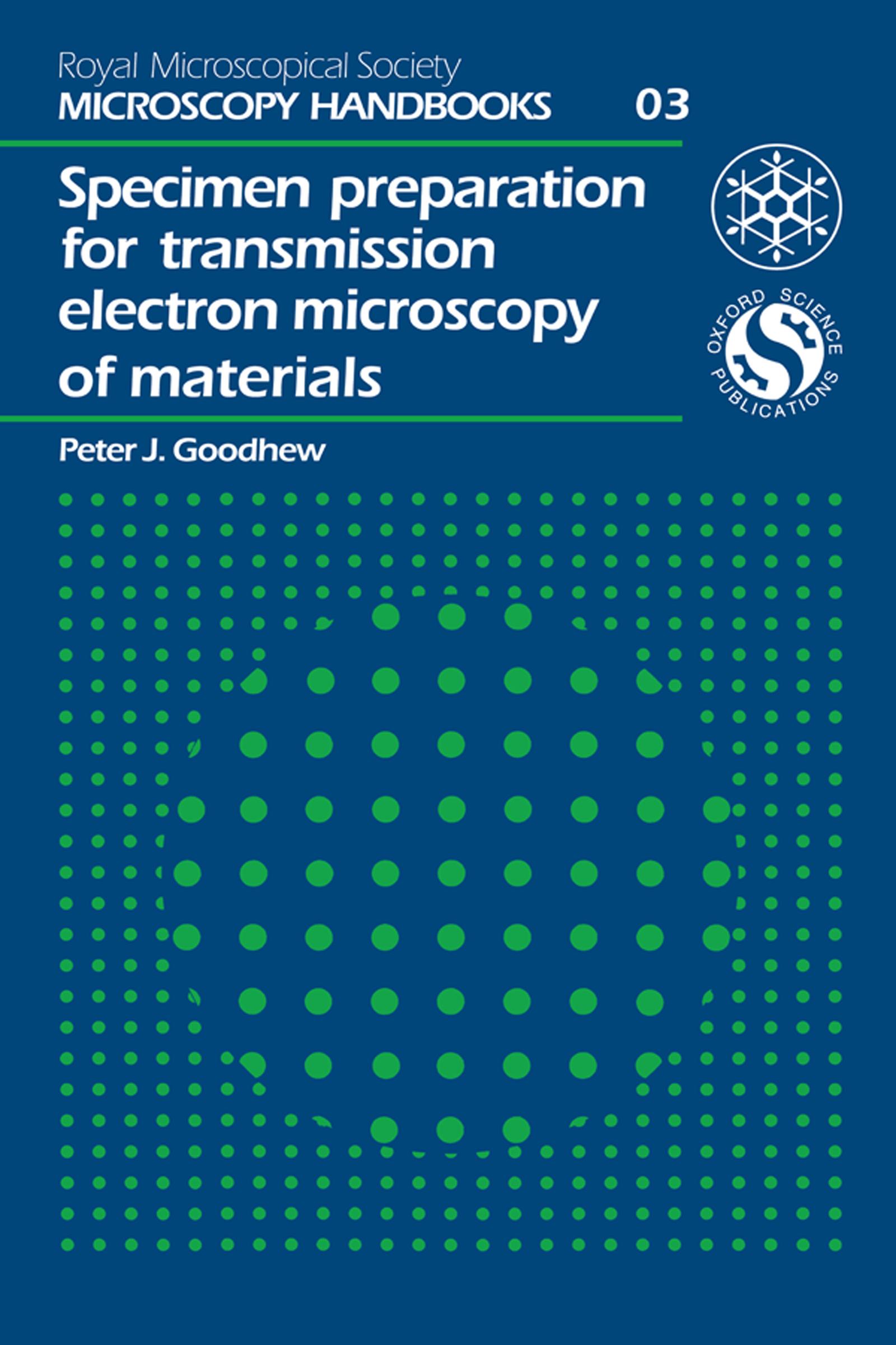 Specimen Preparation for Transmission Electron Microscopy of Materials