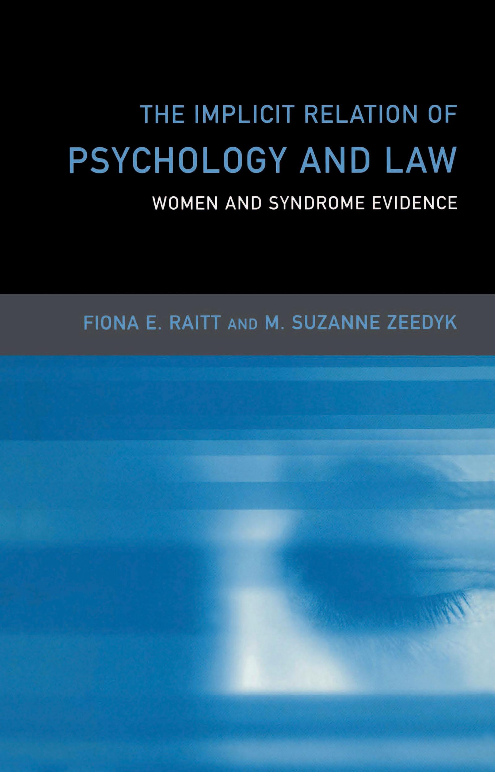 The Implicit Relation of Psychology and Law