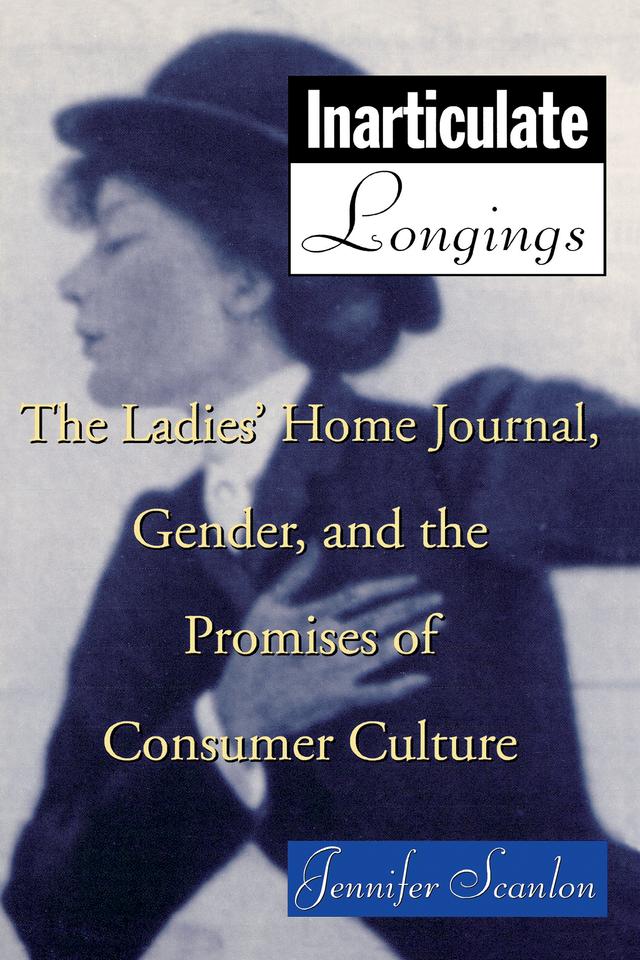 Inarticulate Longings by Jennifer Scanlon