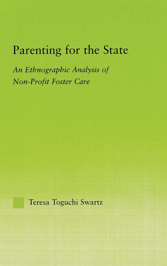 Parenting for the State by Teresa Toguchi Swartz