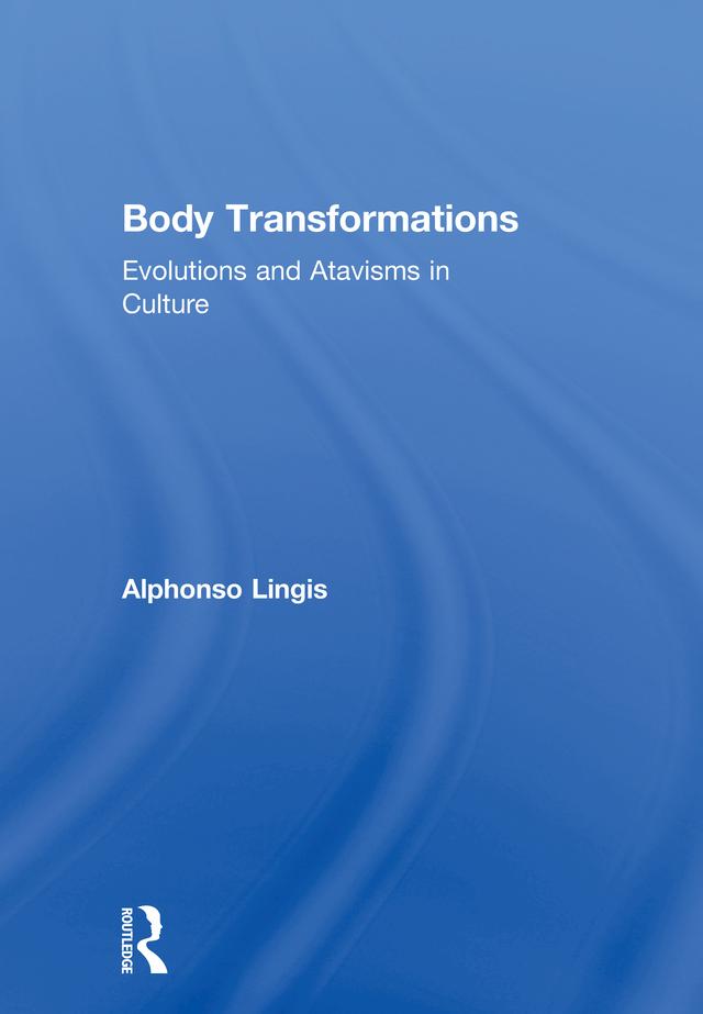 Body Transformations by Alphonso Lingis