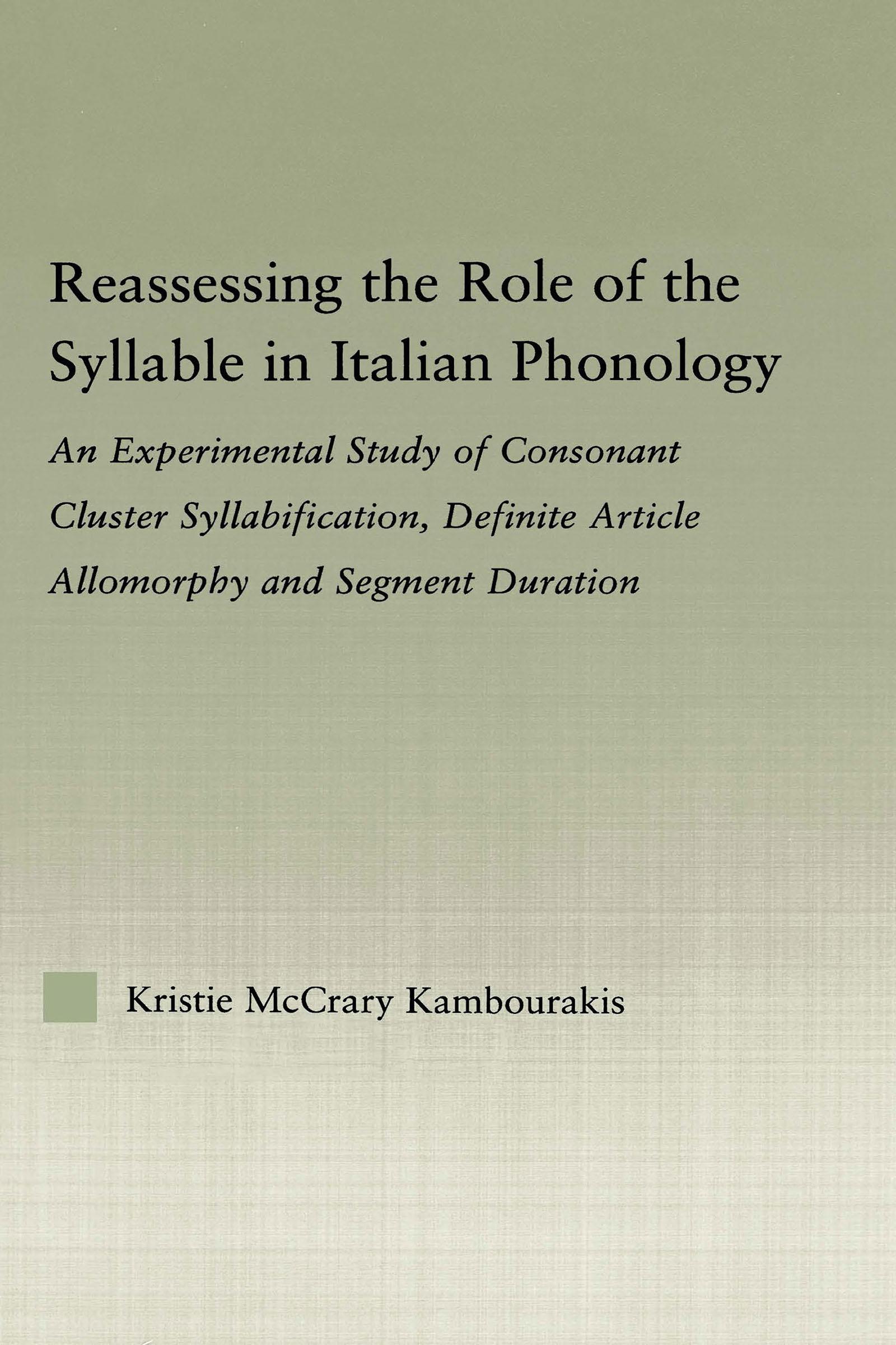 Reassessing the Role of the Syllable in Italian Phonology