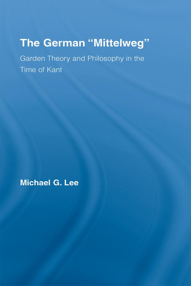 The German Mittelweg by Michael G. Lee