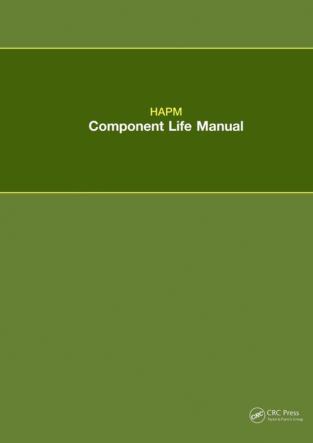 HAPM Component Life Manual by Hapm Publications Ltd.