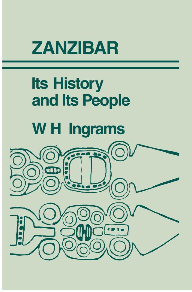 Zanzibar by W.H. Ingrams
