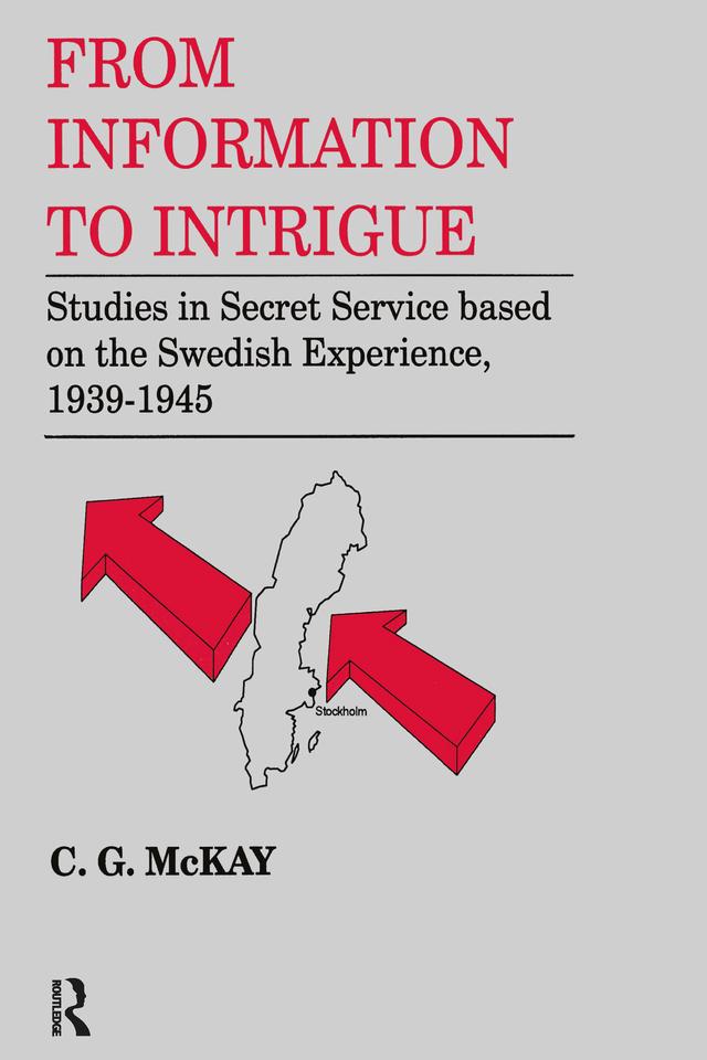 From Information to Intrigue by C.G. McKay