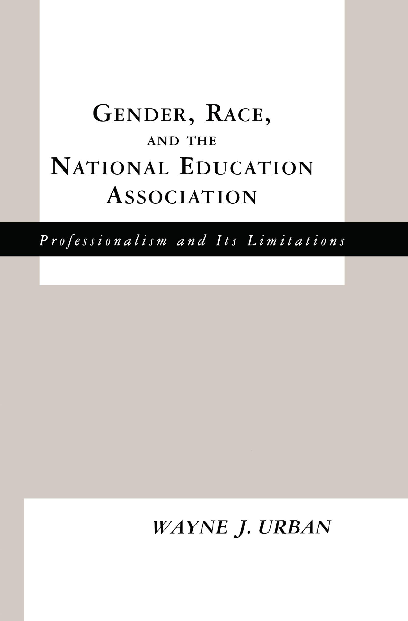 Gender, Race and the National Education Association