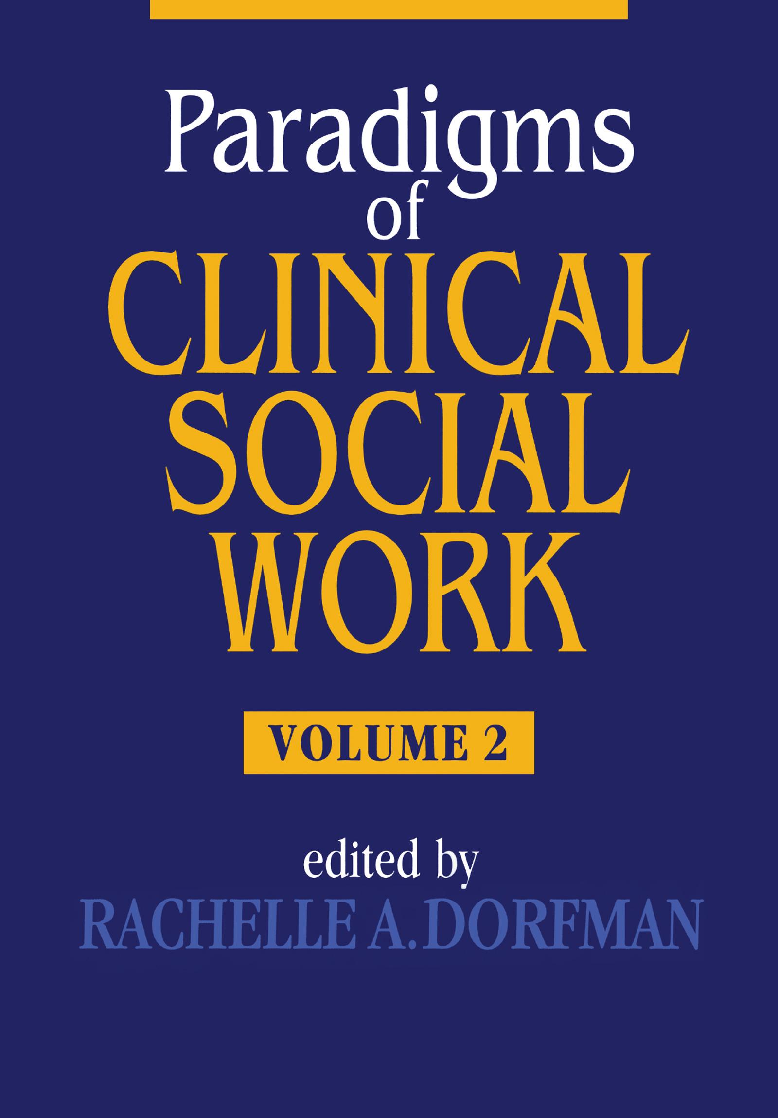 Paradigms of Clinical Social Work