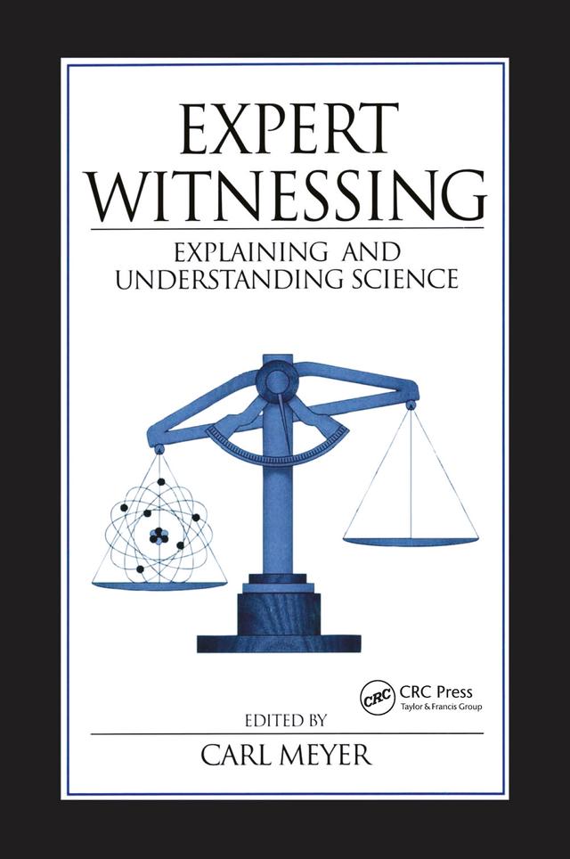 Expert Witnessing by Carl Meyer