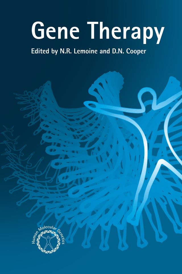 Gene Therapy by David Cooper, Prof Nick Lemoine