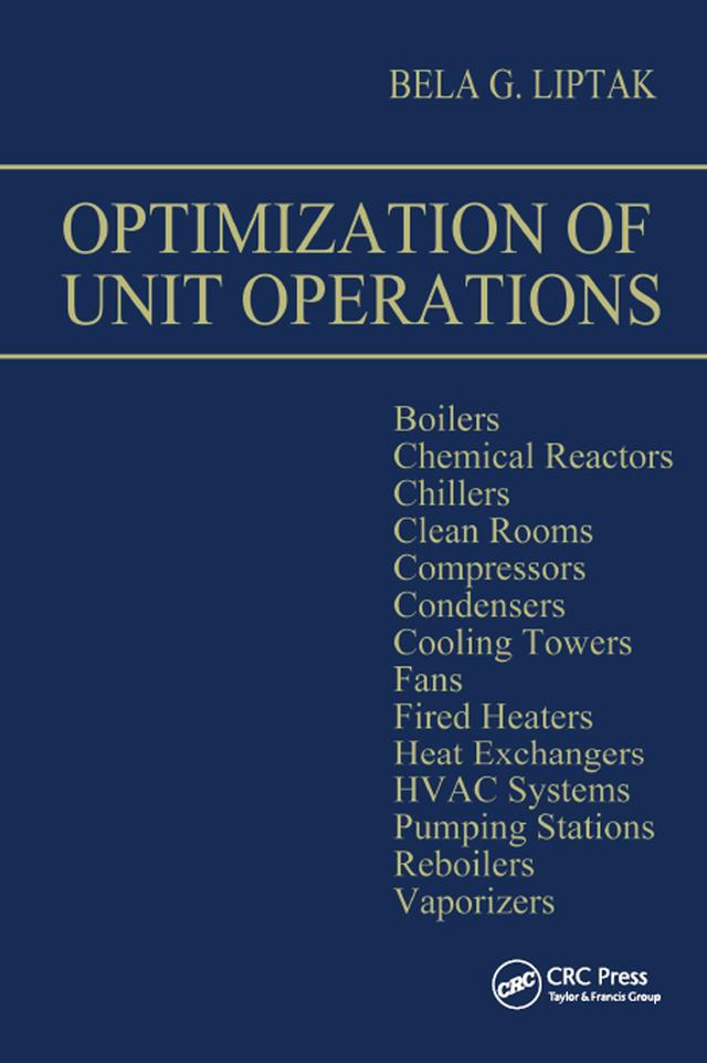 Optimization of Unit Operations by Bela G. Liptak