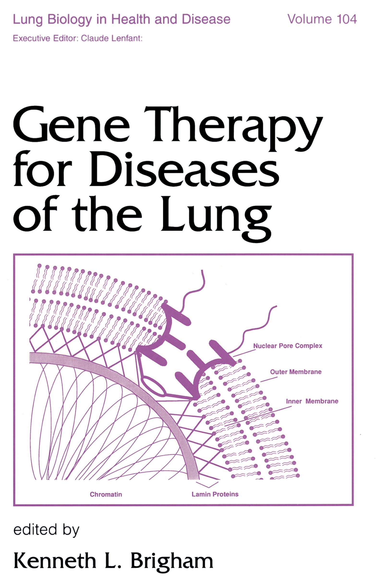Gene Therapy for Diseases of the Lung