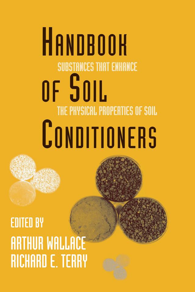 Handbook of Soil Conditioners by Wallace