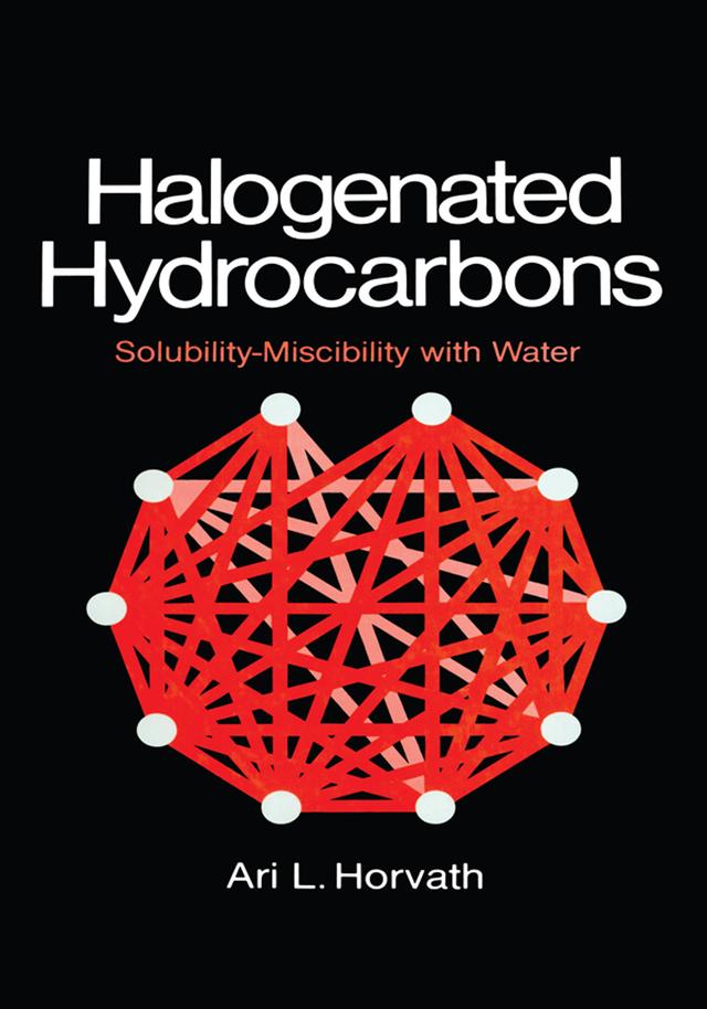 Halogenated Hydrocarbons by A.L. Horvath