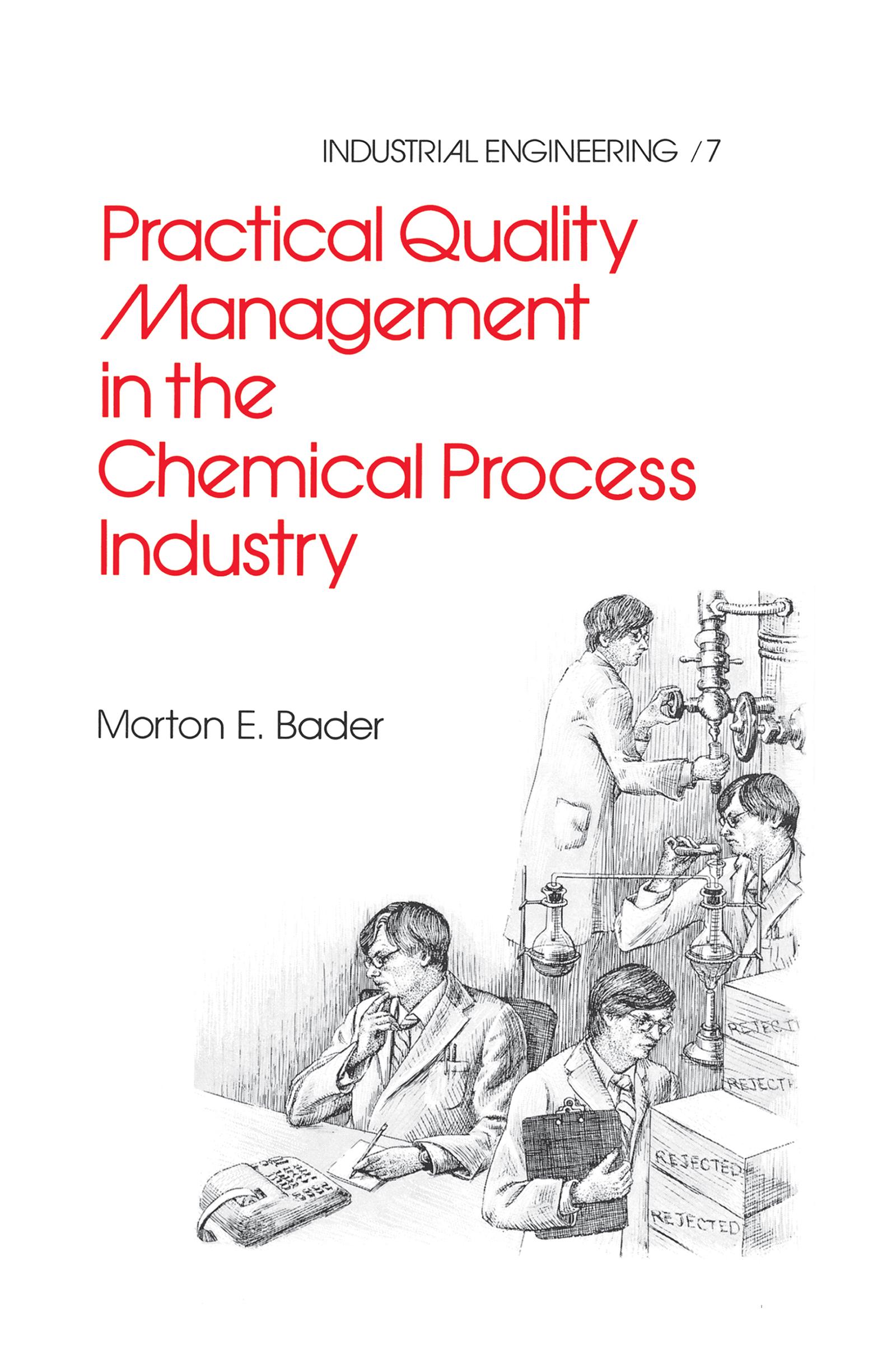 Practical Quality Management in the Chemical Process Industry