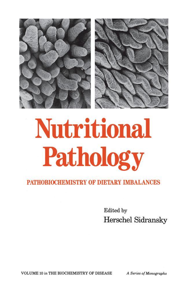 Nutritional Pathology by H. Sidransky