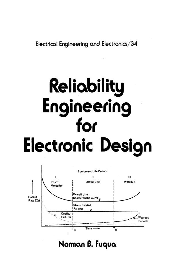 Reliability Engineering for Electronic Design by Norman. B. Fuqua