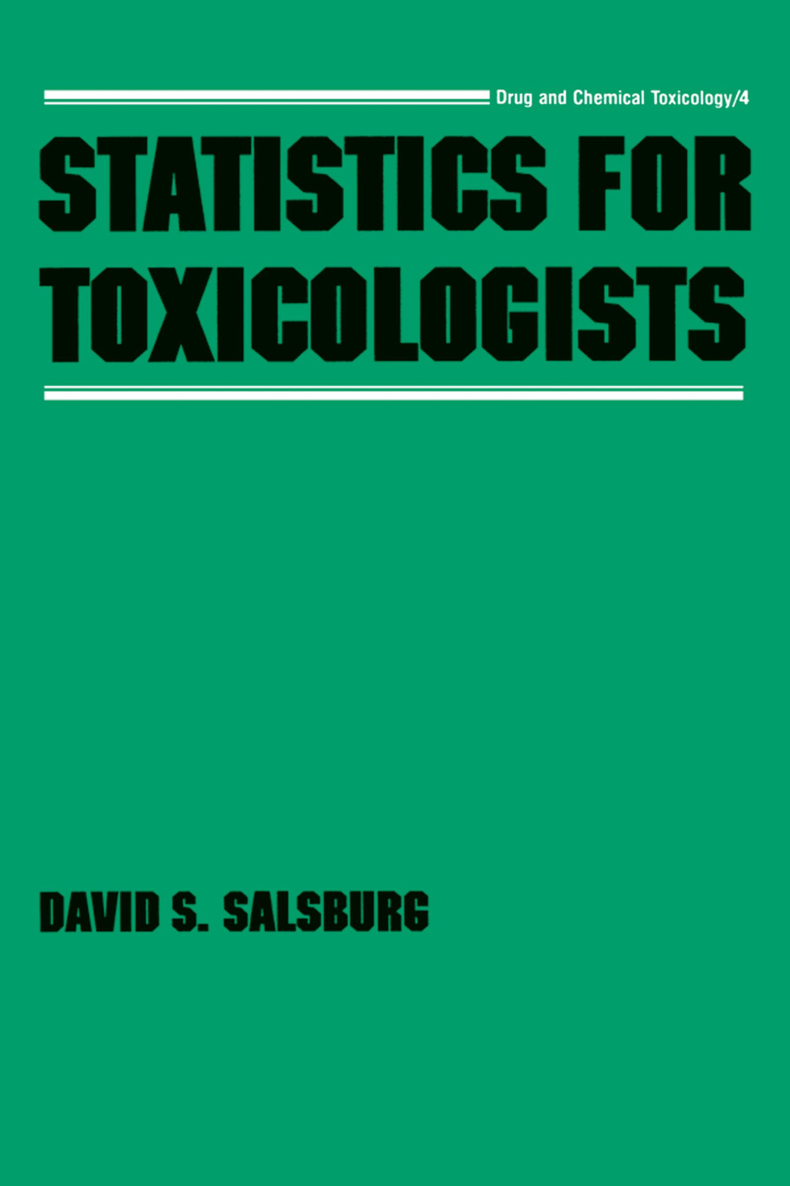 Statistics for Toxicologists