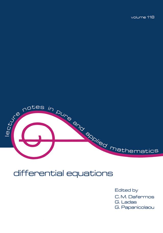 Differential Equations by C. M. Dafermos, G. Ladas, G. Papanicolaou