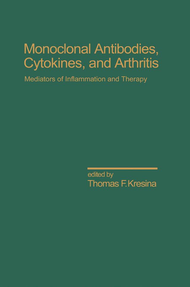 Monoclonal Antibodies by Thomas F. Kresina