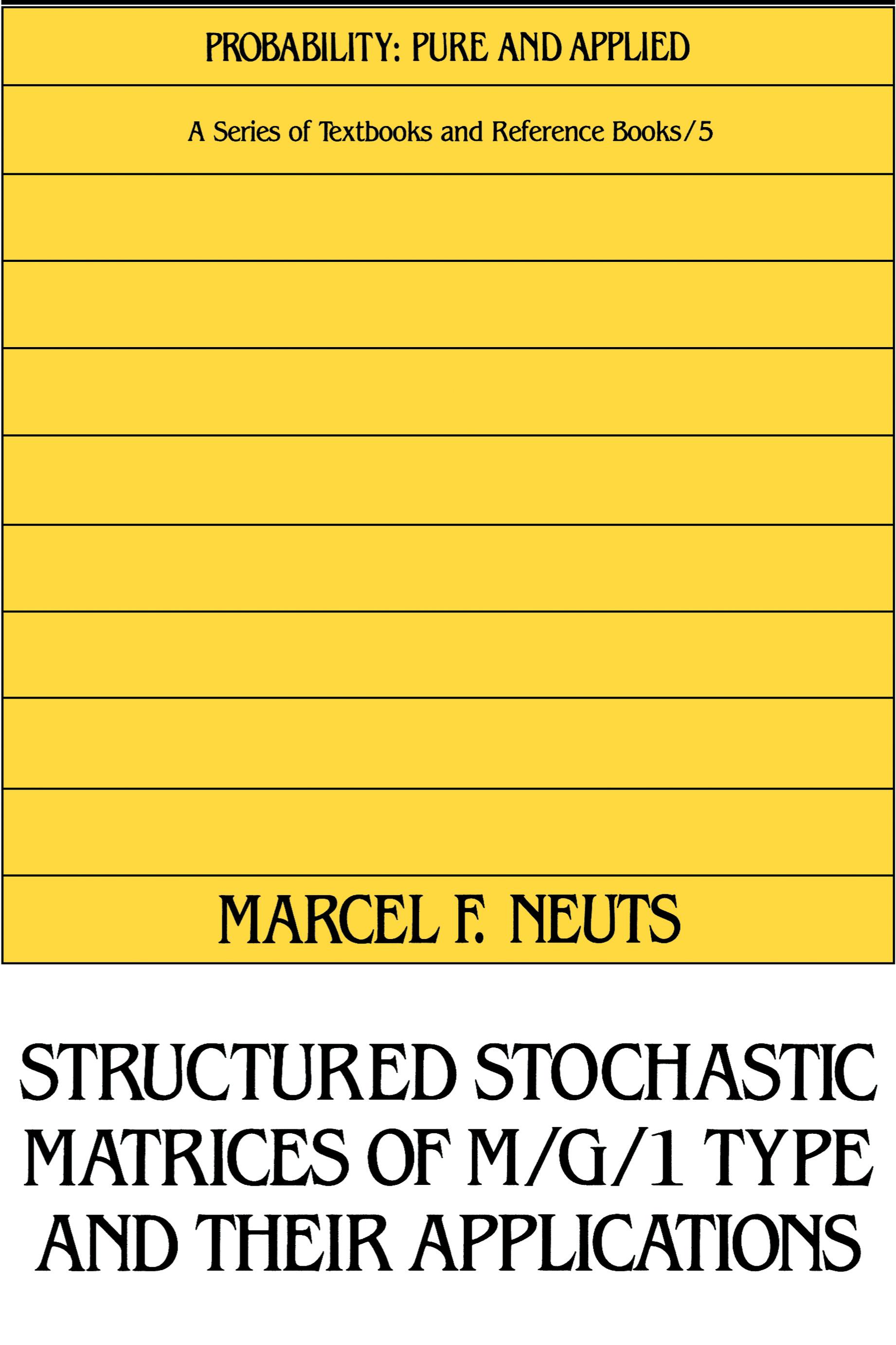 Structured Stochastic Matrices of M/G/1 Type and Their Applications