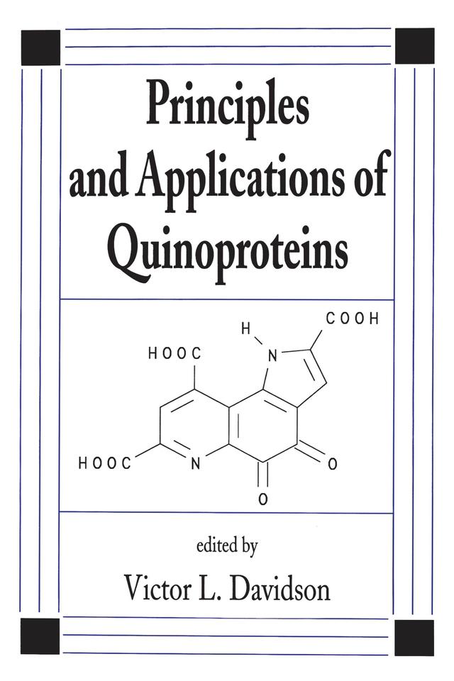Principles and Applications of Quinoproteins by Victor Davidson
