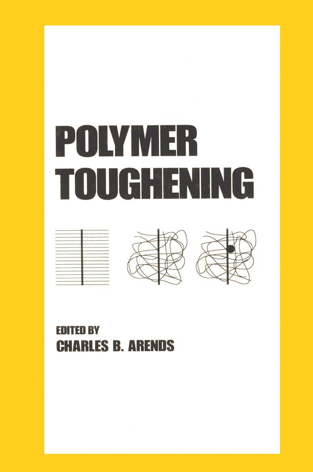Polymer Toughening by Charles Arends