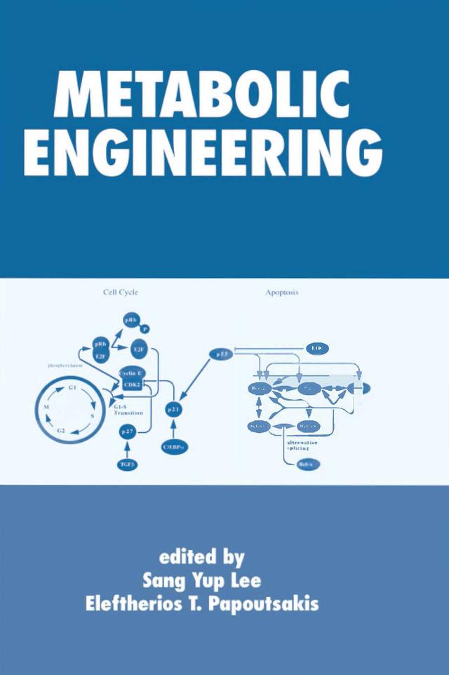 Metabolic Engineering by E. Terry Papoutsakis, Sang Yup Lee