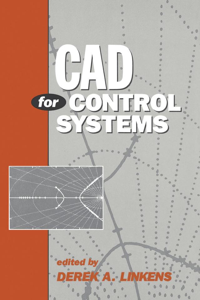 CAD for Control Systems by Derek A. Linkens