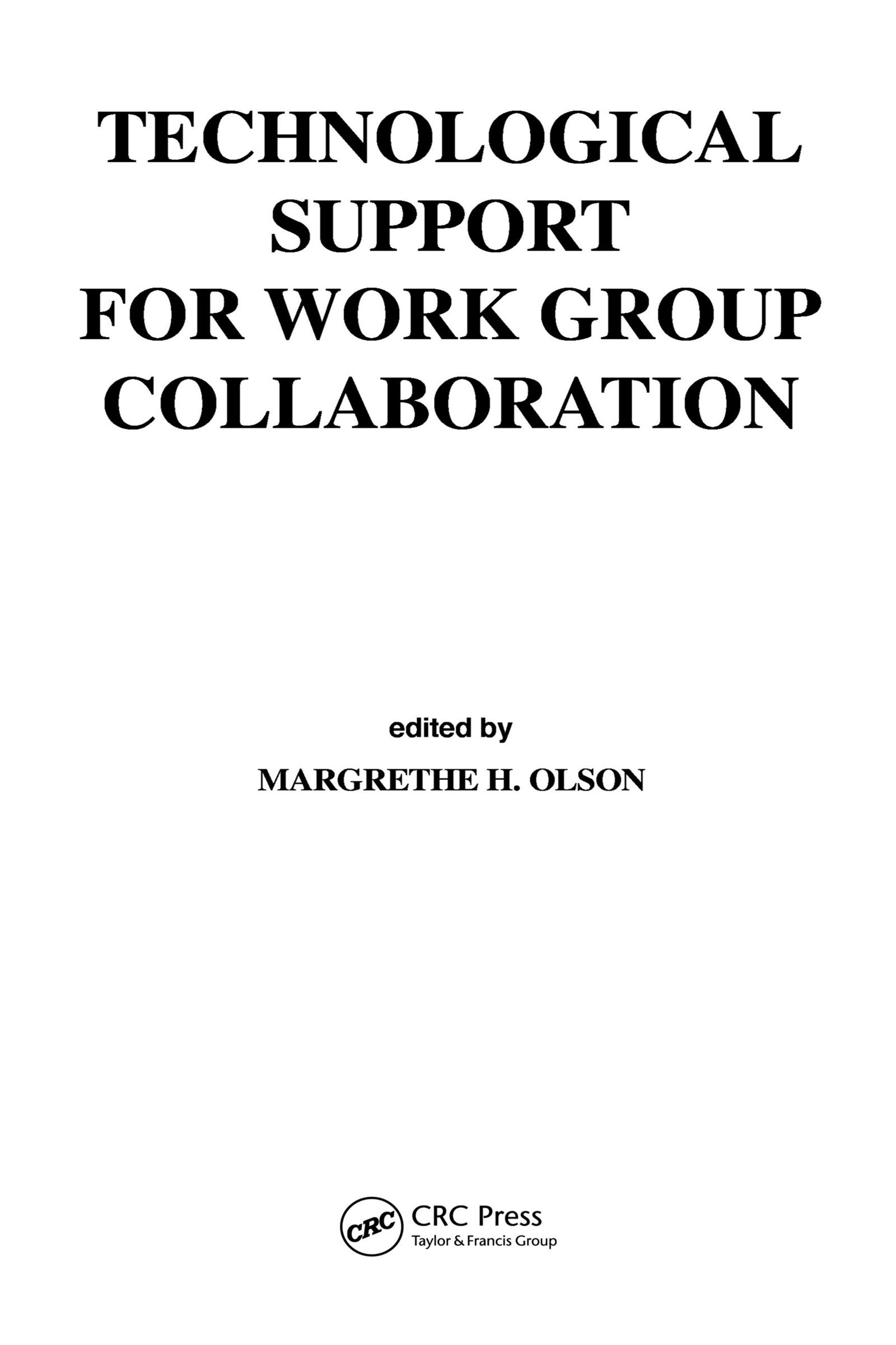 Technological Support for Work Group Collaboration