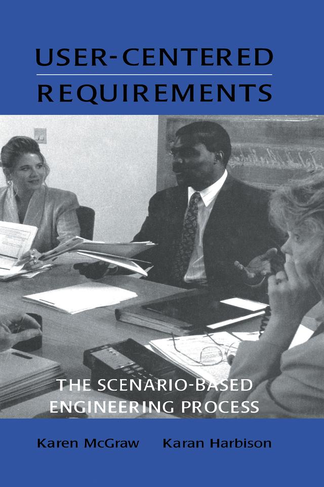 User-centered Requirements by Karan Harbison, Karen L. McGraw