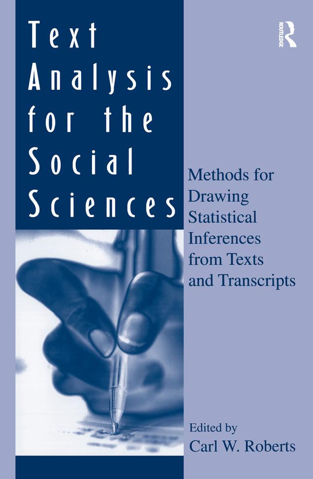 Text Analysis for the Social Sciences by Carl W. Roberts
