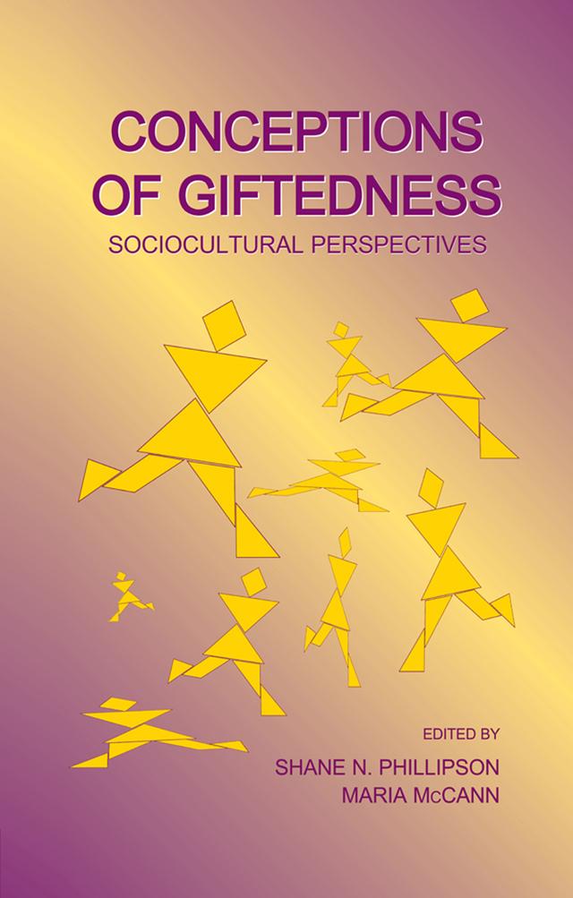 Conceptions of Giftedness by Maria McCann, Shane N. Phillipson