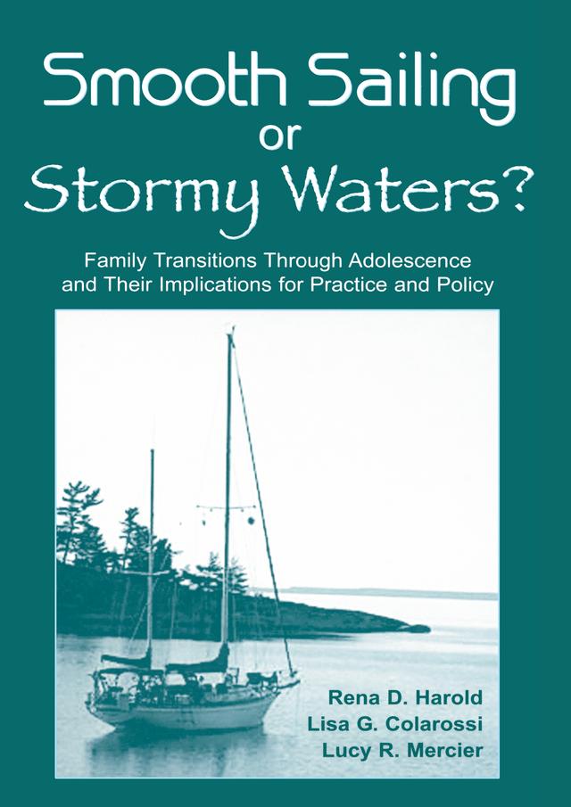 Smooth Sailing or Stormy Waters? by Lisa G. Colarossi, Lucy R. Mercier, Rena D. Harold