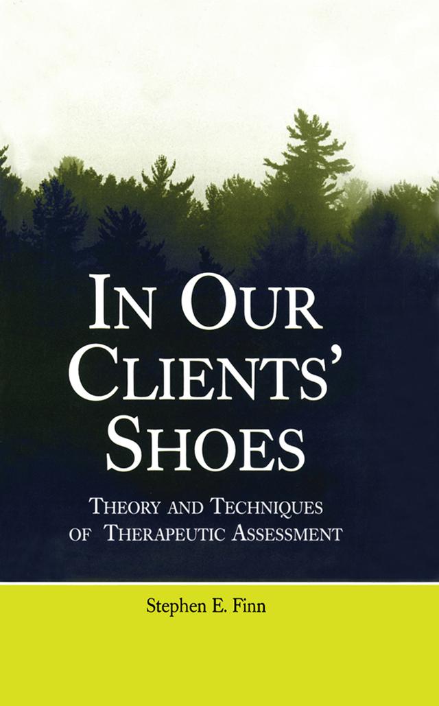 In Our Clients' Shoes by Stephen E. Finn