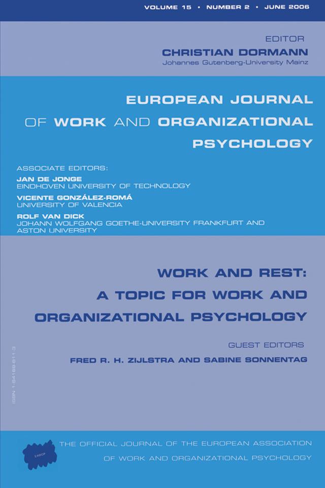 Work and Rest: A Topic for Work and Organizational Psychology by Dormann Christian