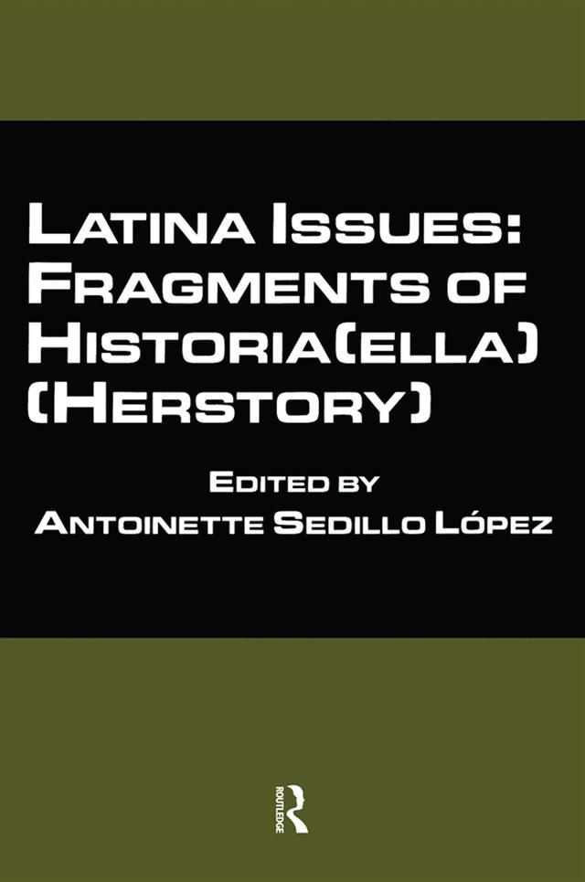 Latina Issues by Antoinette Sedillo López
