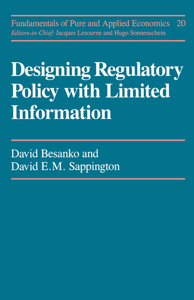 Designing Regulatory Polcy by David Besanko, David E.M. Sappington