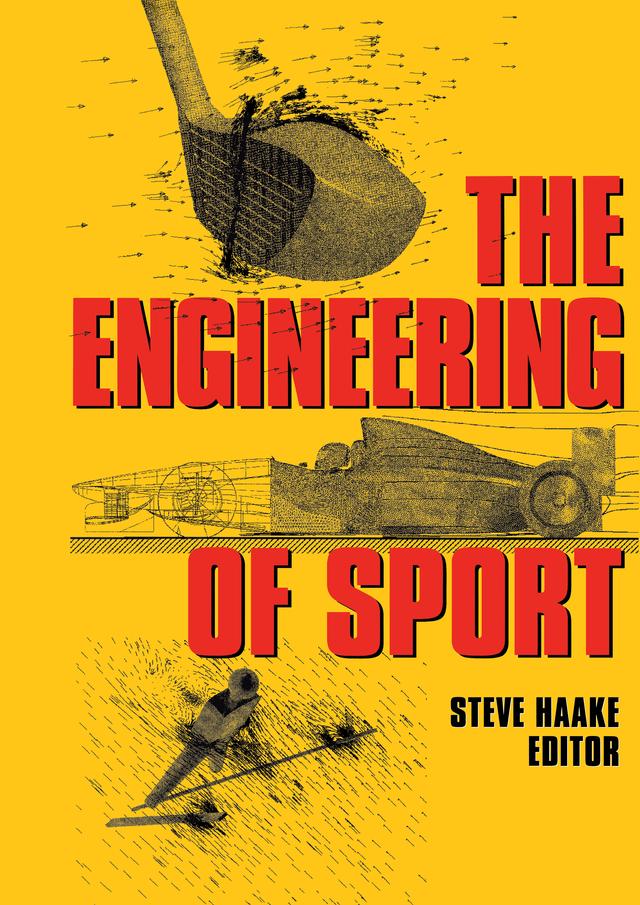 The Engineering of Sport by Steve Haake