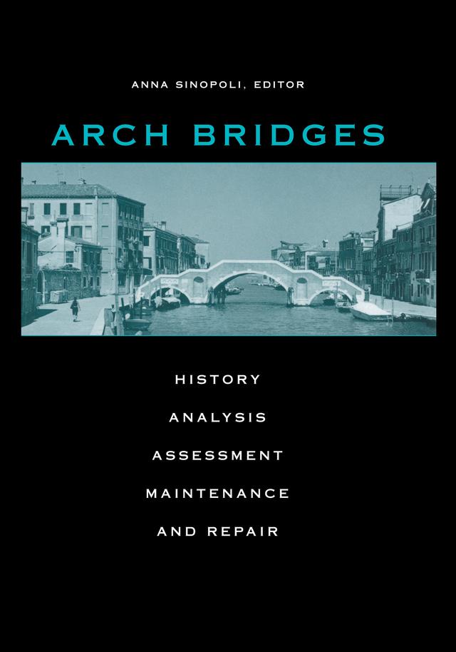 Arch Bridges by A. Sinopoli