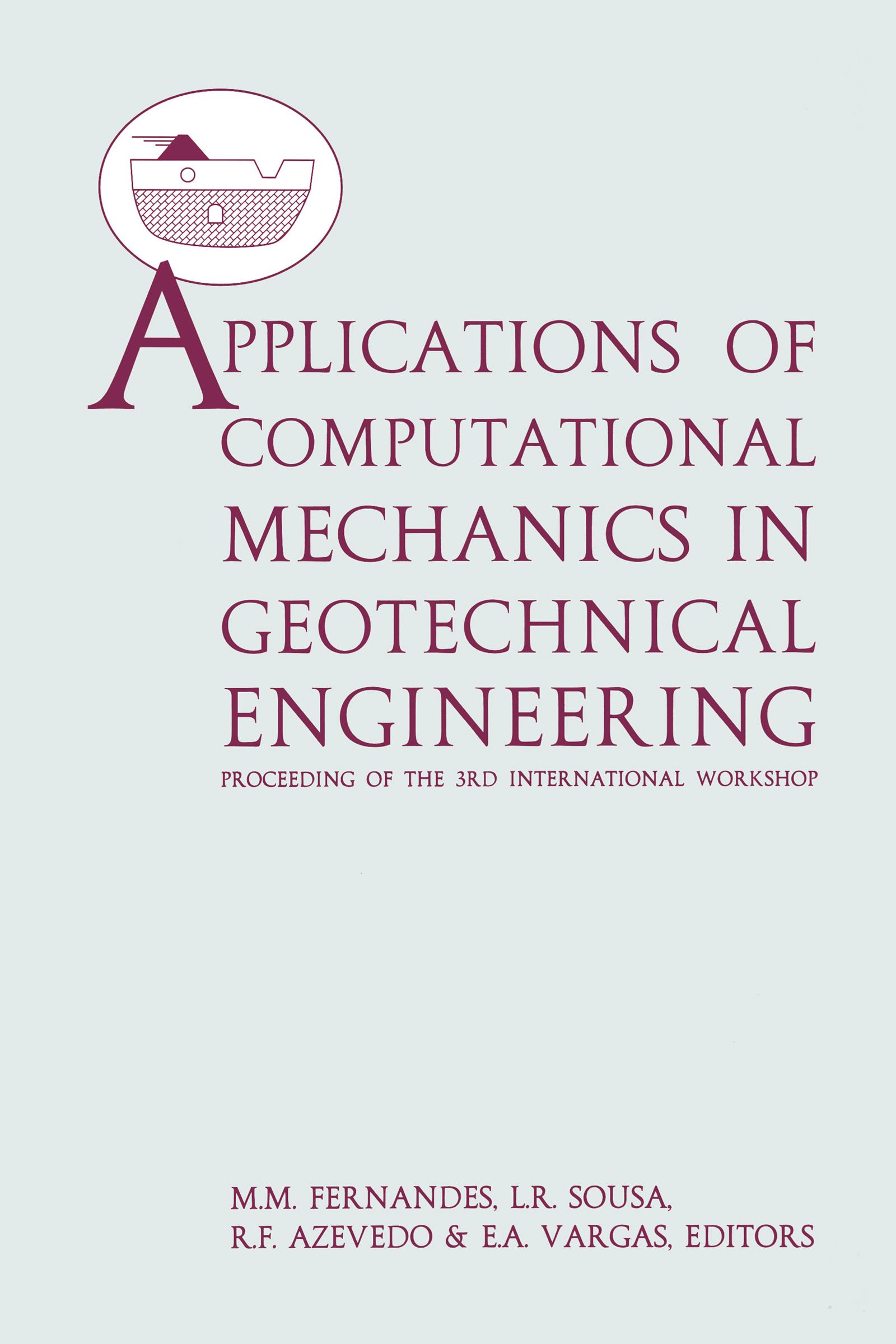 Applications of Computational Mechanics in Geotechnical Engineering