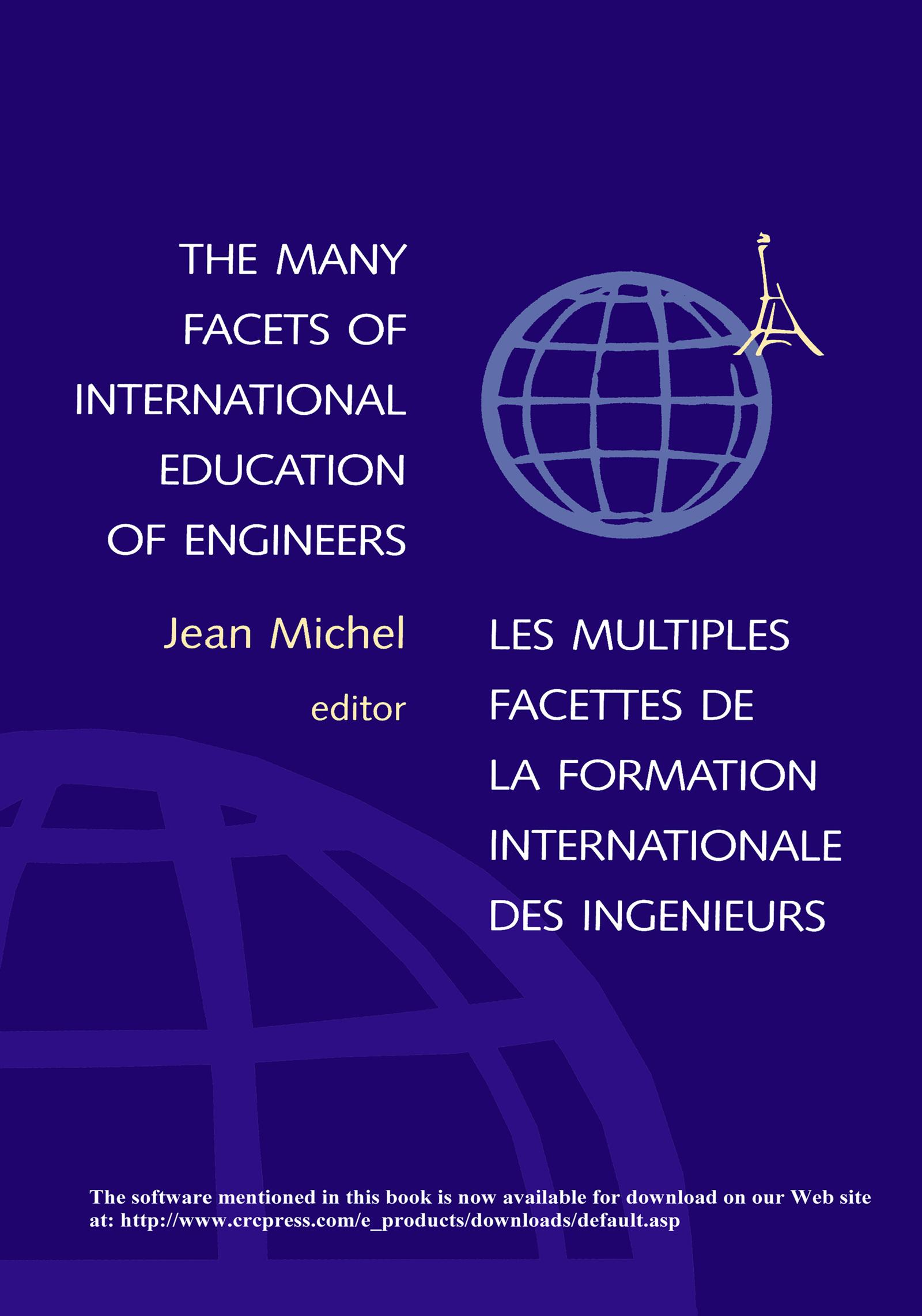 The Many Facets of International Education of Engineers