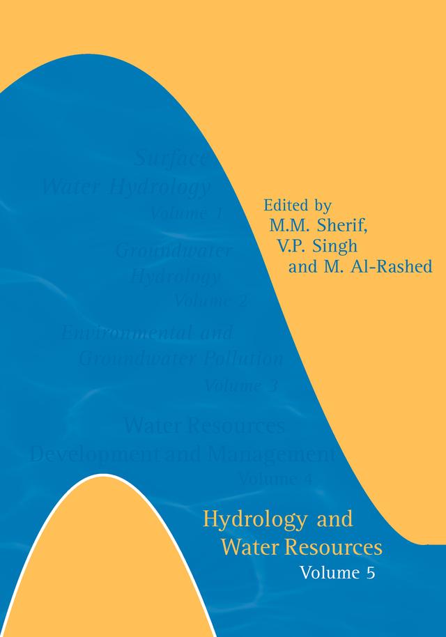 Hydrology and Water Resources by M. Al-Rashed, M.M. Sherif, V.P. Singh