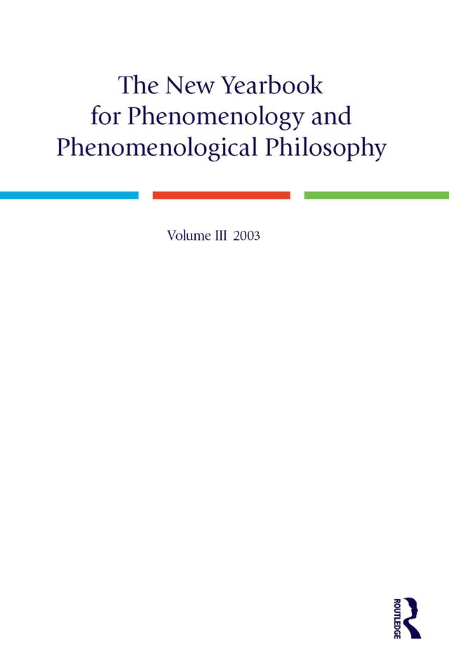 The New Yearbook for Phenomenology and Phenomenological Philosophy by Burt Hopkins, Steven Crowell