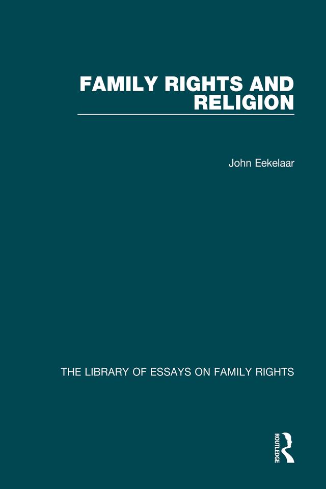 Family Rights and Religion by John Eekelaar