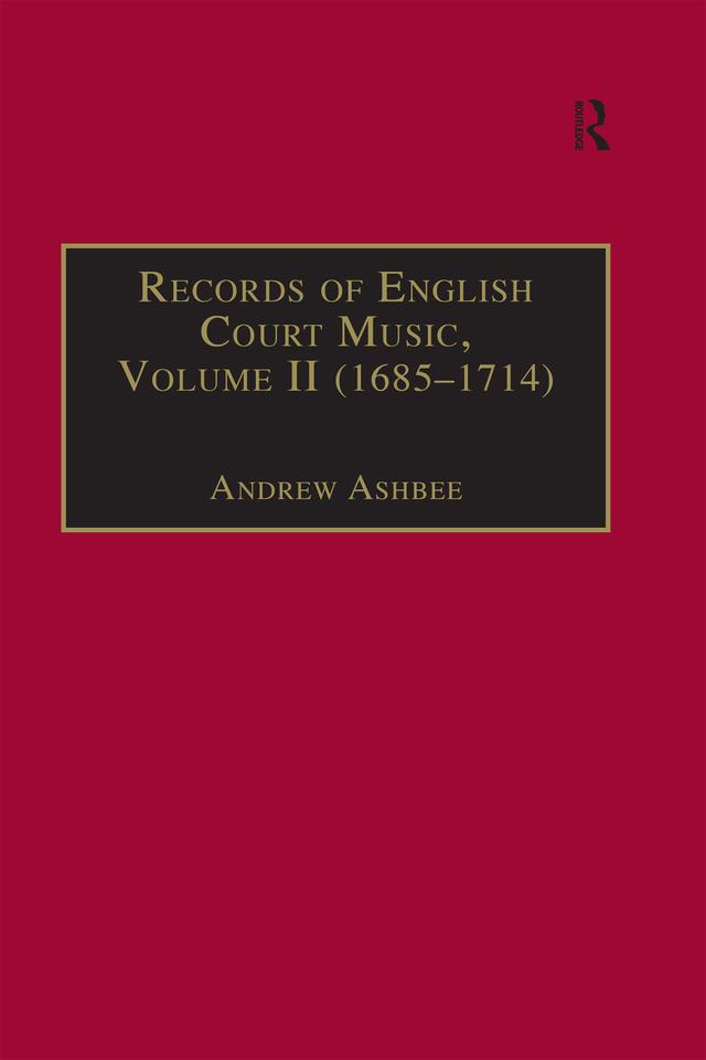 Records of English Court Music by Andrew Ashbee