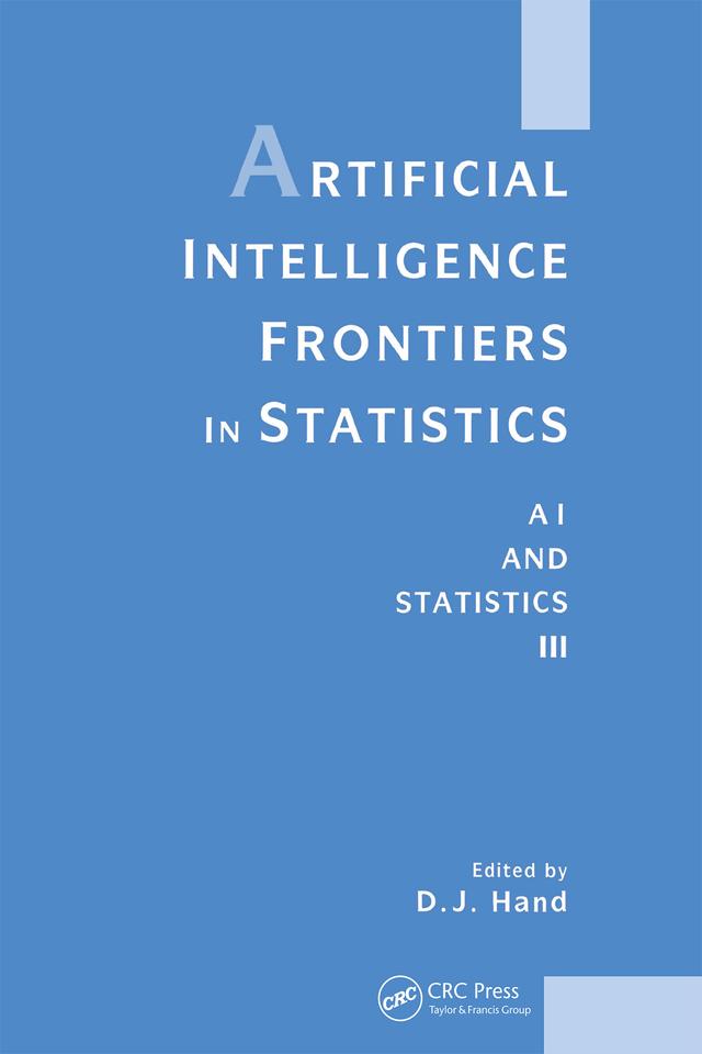 Artificial Intelligence Frontiers in Statistics by David J. Hand