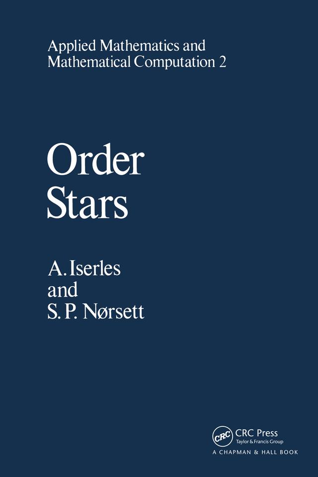 Order Stars by A. Iserles, S.P. Norsett