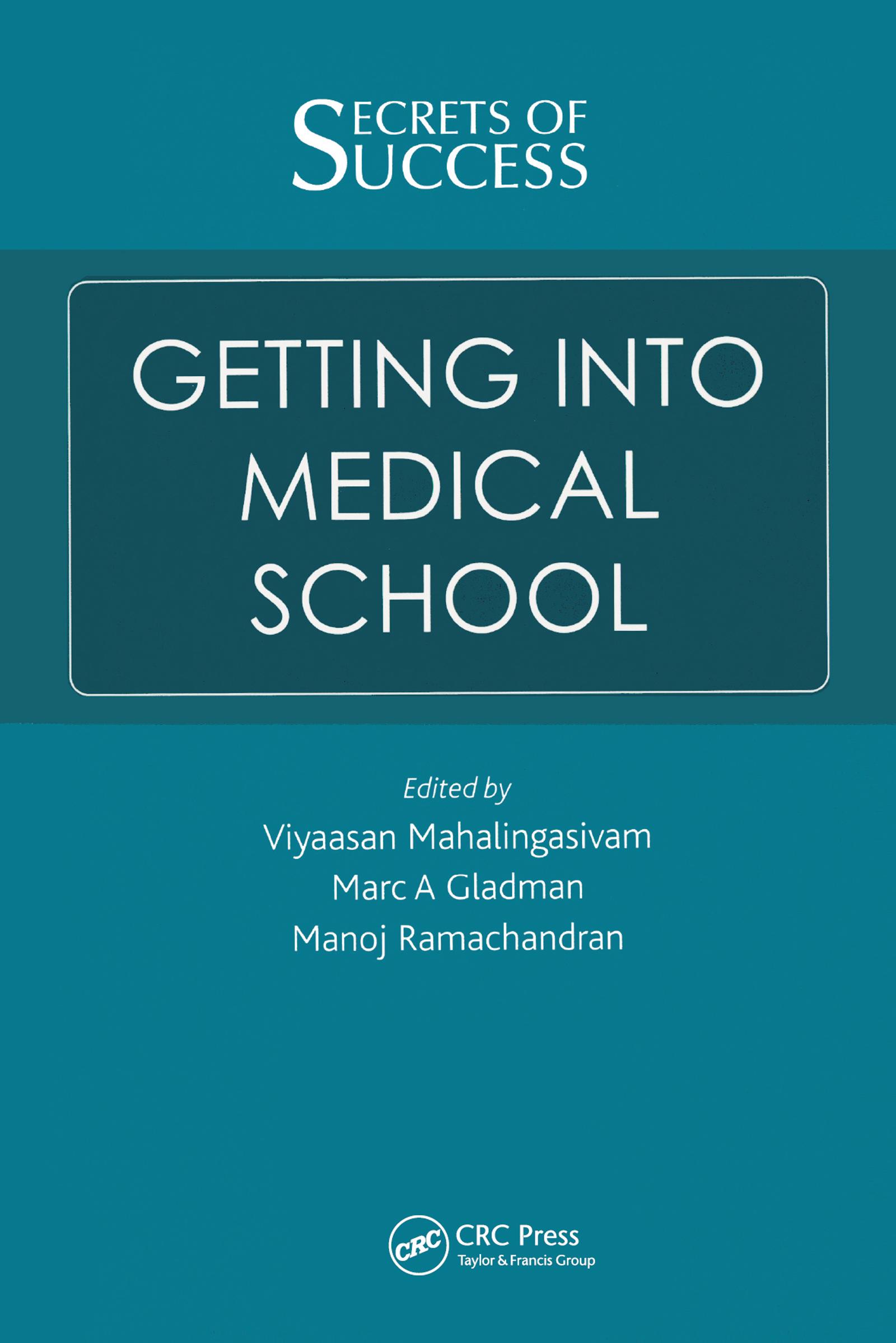 Secrets of Success: Getting into Medical School